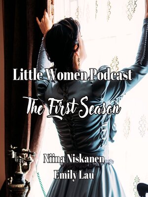 cover image of Little Women Podcast Small Umbrella In the Rain